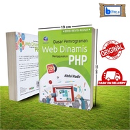 BASICS OF DYNAMIC WEB PROGRAMMING USING PHP (+CD) Second Revised Edition), Abdul Kadir