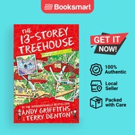 The 13-Storey Treehouse: 01 [Paperback] Griffiths, Andy and Denton, Terry