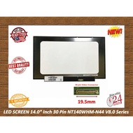 14.0" Slim LED (30pin) FNano Edge No Bracket For N140BGA-EA4 REV.C1 Asus VivoBook A407M A411U S14 S4