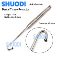 Dental Retractor Dental Implant Cheek Retractor Ball Ended Retractors One Prong Retractor Autoclavab