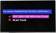16.0" Screen Replacement for Lenovo ThinkPad P16s T16 P16v L16 E16 Gen 1 5D10V82408 SD10Z34944 N160J