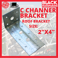 BLACK HARDWARE Mild Steel Besi Roof roofing Corner Joint Zink Atap Besi Bumbung Rumah L C Truss Channel Bracket AWNING 屋顶