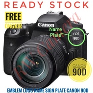 Canon 90D Name Sign Plate 90D Emblem Logo EOS Brand Symbol Plate Writing