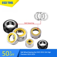 Ball Wheel Bearing Nut ER25 ER32 GM High Precision OZ25 OZ32 Nut Bearing Nut Ball nut OZ ER Nut ER11