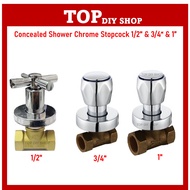 Concealed Shower Chrome Stopcock Shower 1/2" &amp; 3/4"