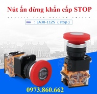 Combo 10 Nút ấn dừng khẩn cấp LA38-11ZS Nút ấn khẩn cấp Emergency STOP phi 22mm