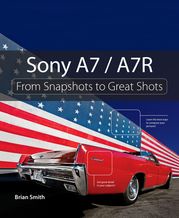 Sony A7 / A7R Brian Smith