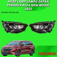Fastlink Original Perodua New Alza 2022 Head Lamp Lampu Depan Low &amp; High Spec 100% New High Quality