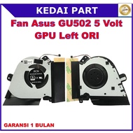 Fan Asus ROG Zephyrus GU502 GU505D GU505DU GA502 GA502D 5V GPU ORI