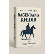 Fiction Literature Book – Bagendang Khidir
