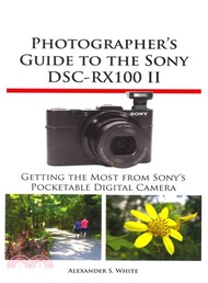 6295.Photographer's Guide to the Sony Dsc-rx100 II