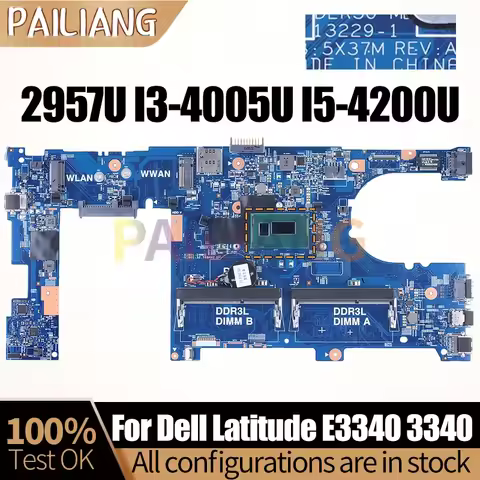 For DELL Latitude E3340 3340 Notebook Mainboard 13229-1 2957U I3-4005U I5-4200U 0DKY98 0MYK5G 075MY6