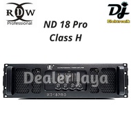 Terlaris Power Amplifier Rdw Nd 18 Pro / Nd18 Pro / Nd 18Pro Class H -