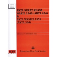 Akta Surat Kuasa Wakil 1949 (Akta 424) & Akta Wasiat 1959 (Akta 346)  (Hingga 5hb September 2022)