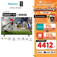 2026[New 2025] Hisense ทีวี 40 นิ้ว Full HD VIDAA Smart รุ่น 40E4Q8999
