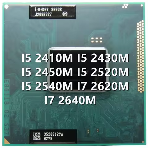 Core I5 2410M I5 2430M I5 2450M I5 2520M I5 2540M I7 2620M I7 2640M Laptop CPU Processor Socket G2 /