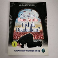 MENGAPA DOA ANDA TIDAK DIKABULKAN