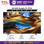 TCL 43“ 50” 55“ 65” 75" P755 4K UHD Google TV with Wide Color Gamut, MEMC, T-Screen Game Master 43P7