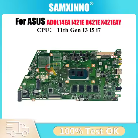 X421EA Laptop Motherboard For ASUS VivoBook K433E X421E I421E R421E X421EAY S433E ADOL14EA Mainboard