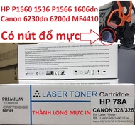 Hộp mực 78A -Có Lỗ Đổ Mực-  Canon 6230dn 6200d-HP P1560/1536/P1566/1600/P1606DN Mực in Canon MF4410/