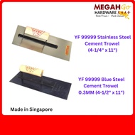 YF 99999 Stainless Steel Cement Trowel - Blue Steel Cement Trowel Singapore Sudu Simen Tahan Lasak 新