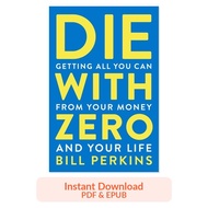 Bill Perkins - Die With Zero | eBook