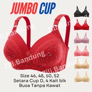 Jumbo Bra Large Cup Foam No Wire Cup D Size 46 - 52 Bra Plus Size