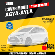 Cover Mobil Toyota Agya Ayla Transparan / Plastik Tebal Waterproof Outdoor Indoor