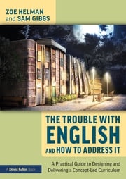The Trouble with English and How to Address It Zoe Helman
