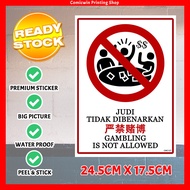 CMC127 Gambling Not Allowed Signage (24.5x17.5cm) Sign Sticker Dilarang Berjudi 严禁赌博, Add on 1mm PVC