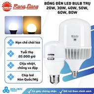 Rang Dong CYLINDER led bulb, 20w, 30w, 40w, 50w, 60w, 80w MODEL Bulb Pillar