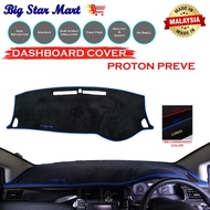 (Ready Stock) Proton Preve & Suprima S Dashboard Cover High Quality Custom Made