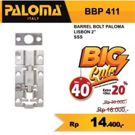 Bareel PALOMA BBP 411 LISBON 2" Latch Slot Lock sss (5cm)
