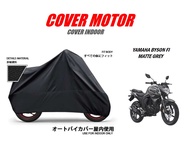 COVER MOTOR YAMAHA KHUSUS INDOOR SARUNG SELIMUT AKSESORIS YAMAHA BYSON FI Matte Grey