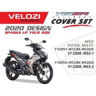 VELOZI BODY KIT COVER SET 2020 DESIGN MT2-TITAN MATT YAMAHA Y15ZR-V1 & V2