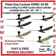 POINT ONE Cyclone VSPEC-IV(46",48",52",60")Smart Ceiling Fan With Carbon Black Cylinder / FREE DELI