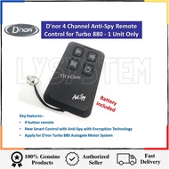 Dnor 4 Channel Anti-Spy Remote Control for Dnor Turbo 880 Autogate Motor System - 1 Unit Only