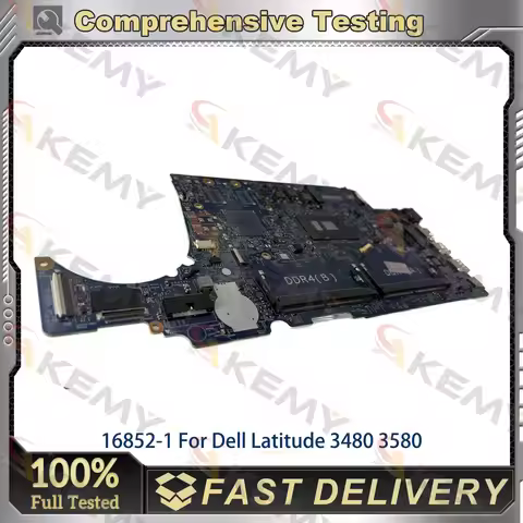 16852-1 For DELL Latitude 3480 3580 with i3 i5 i7 CPU 16852-1 CN-02V63C 004JRR 0TD9WG 08NCKY Laptop 