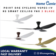 Point One Cyclone VSPEC-IV RS Smart Ceiling Fan 3 Blade (Installation Available) (Accept Climate Vou