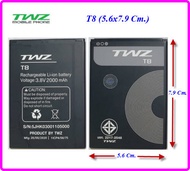 แบตเตอรี่ TWZ T8 (5.6x7.9 cm.) ของแท้