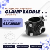 Compression Saddle Clamp 63mm x 25mm or 2 inch x 3/ 4 Inch HDPE Pipe Fitting Connection | PP PP PP