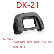 Suitable for Nikon D80 D90 D600 D7000 D610 D750 Camera Eyepiece Viewfinder DK-21 Eye Mask