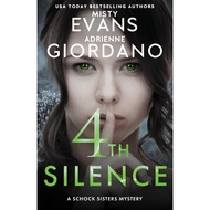 4th Silence: A Schock Sisters Private Investigator Mystery (Schock Sisters Mystery Series) by Misty