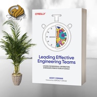 Leading Effective Engineering Teams