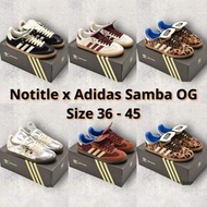 Notitle X Adidas Samba OG 六款顏色 | Size 36 - 45