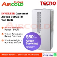 Tecno Inverter Casement Aircon 8000BTU TAC 823i || TAC823i