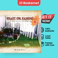 Feast Or Famine - Paperback - English - 9781436398862