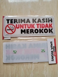 Akrilik Sign Board "TERIMA KASIH UNTUK TIDAK MEROKOK"