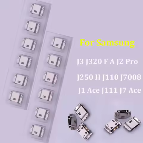 100PCS Charging Connector USB for Samsung Galaxy J3 J320 F A J2 Pro J250 H J110 J1 Ace J111 J7 Ace J