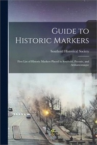 296098.Guide to Historic Markers: First List of Historic Markers Placed in Southold, Peconic, and Arshamomaque